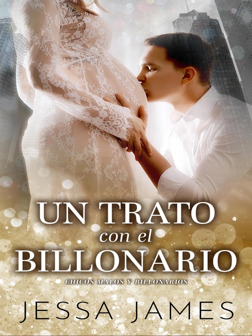 Title details for Un trato con el billonario by Jessa James - Available